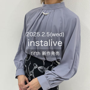 fifthインスタライブ_2025.2.5