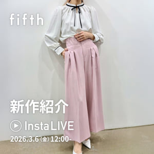 fifth インスタライブ 2026.3.6