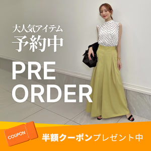 6/29 PRE ORDER(クーポン追加)