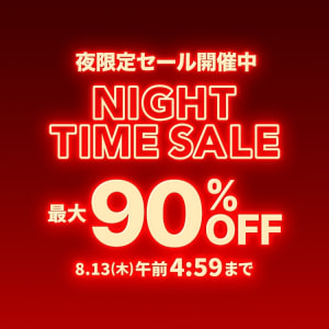NIGHT TIME SALE