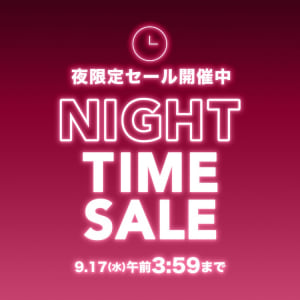  NIGHT TIME SALE